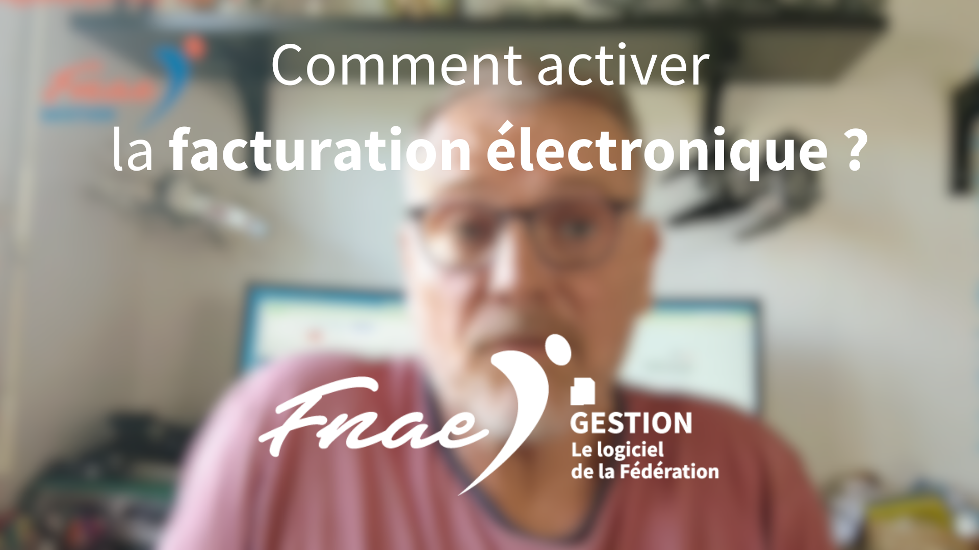 Comment activer la facturation électronique ?